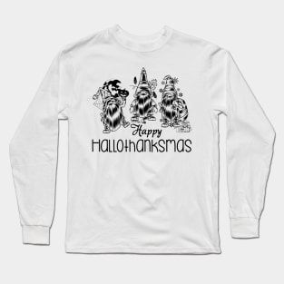 Halloween Thanksgiving Christmas Happy HalloThanksMas Gnomes Long Sleeve T-Shirt